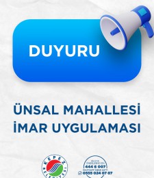 ÜNSAL MAHALLESİ İMAR UYGULAMASI