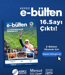 Kepez E-Bülten 16. Sayısı Çıktı
