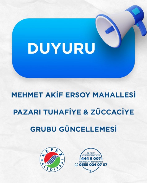 MehmetAkif Ersoy Mahallesi Pazarı Tuhafiye ve Züccaciye Grubu Güncelleme