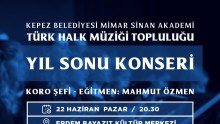 Anadolu’nun ezgileri Kepez’de