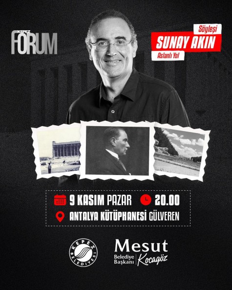Kepez Forum’da: Sunay Akın ile “Aslanlı Yol”
