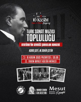 Kepez’de Atatürk sevdiği şarkılarla anılacak