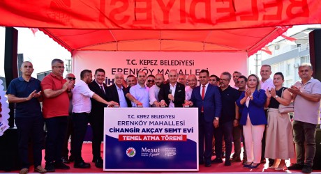 Cihangir Akçay Semt Evi’nin temeli törenle atıldı