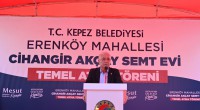 Cihangir Akçay Semt Evi’nin temeli törenle atıldı