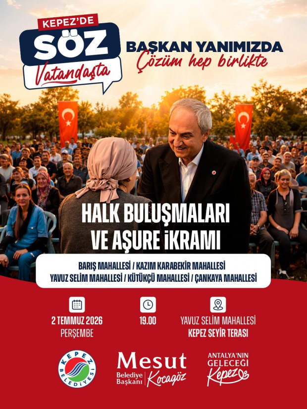 Kepez’ de mahallelerin sesi Halk Buluşması’ nda yükselecek