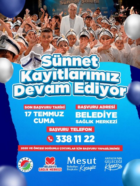 Kepez’in sünnet kayıtlarında son başvuru 17 Temmuz